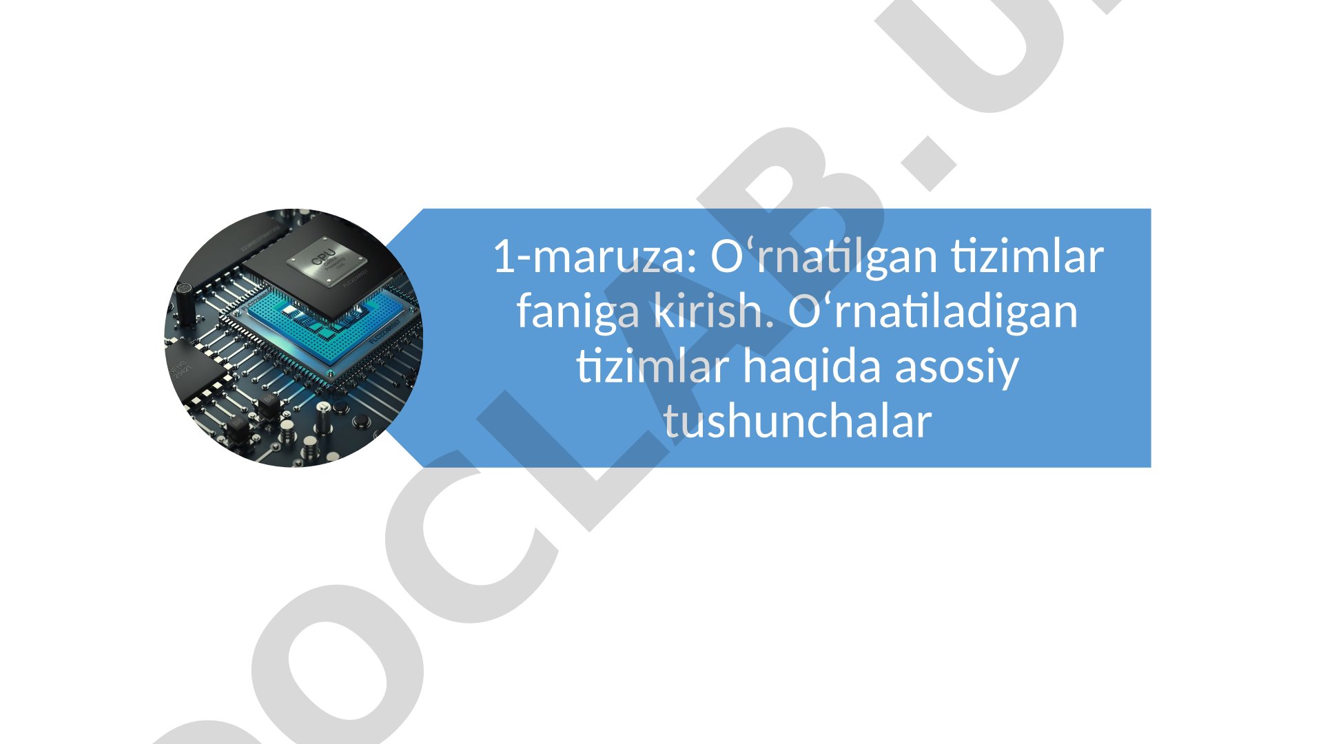 O‘rnatilgan tizimlar faniga kirish