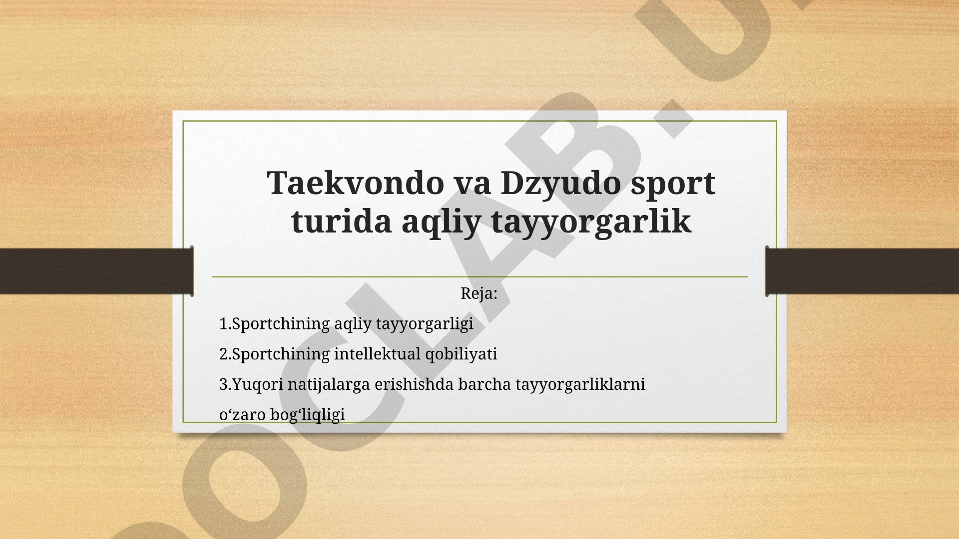 Taekvondo va Dzyudo sport turida aqliy tayyorgarlik