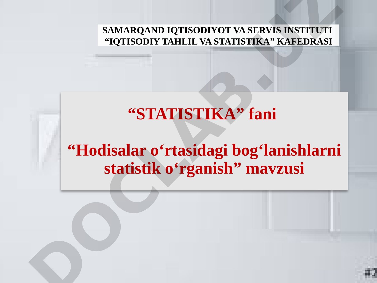 Hodisalar o‘rtasidagi bog‘lanishlarni statistik o‘rganish