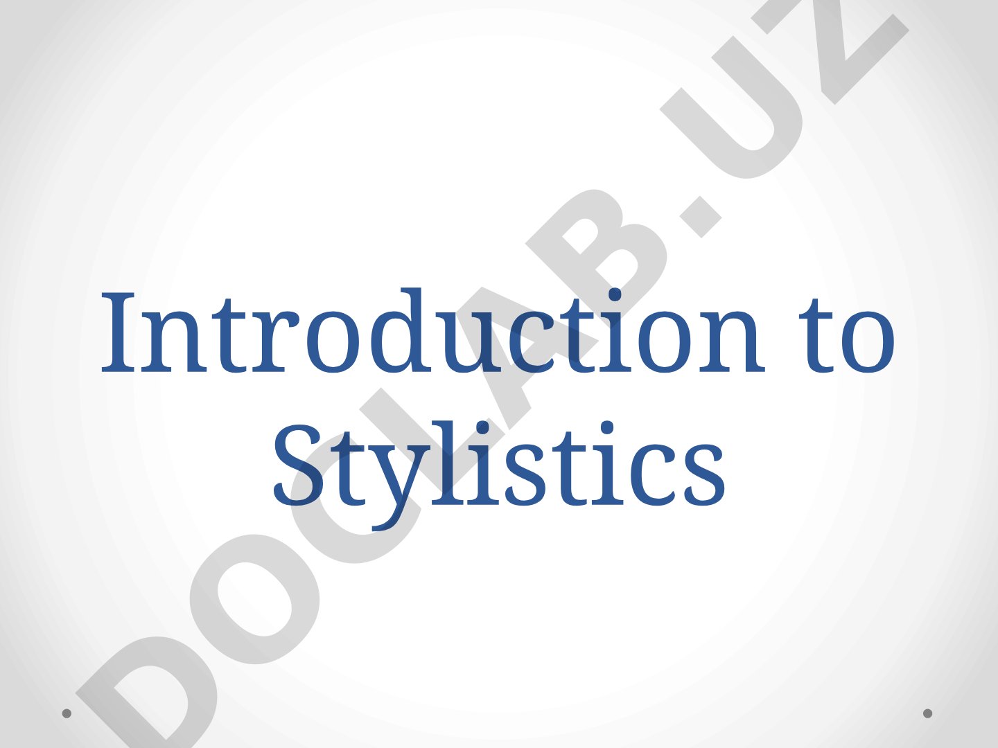 Stylistics definition, relations with linguistics, expressive means and stylistic devices