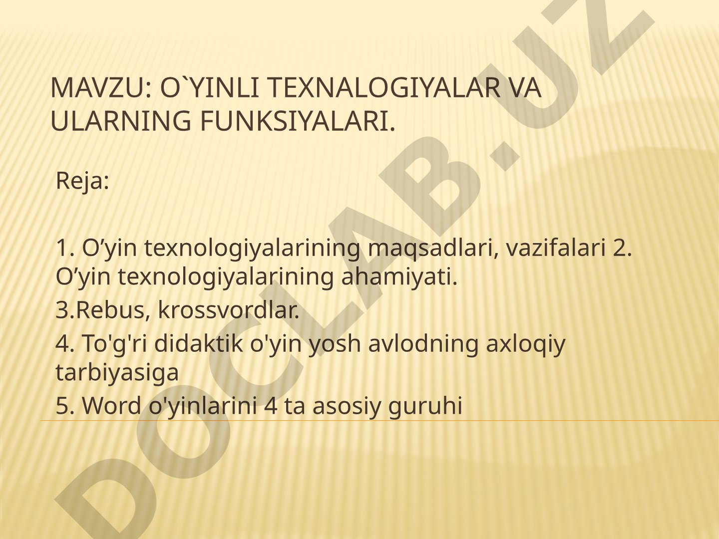 O'yinli texnologiyalar va ularning funksiyalari