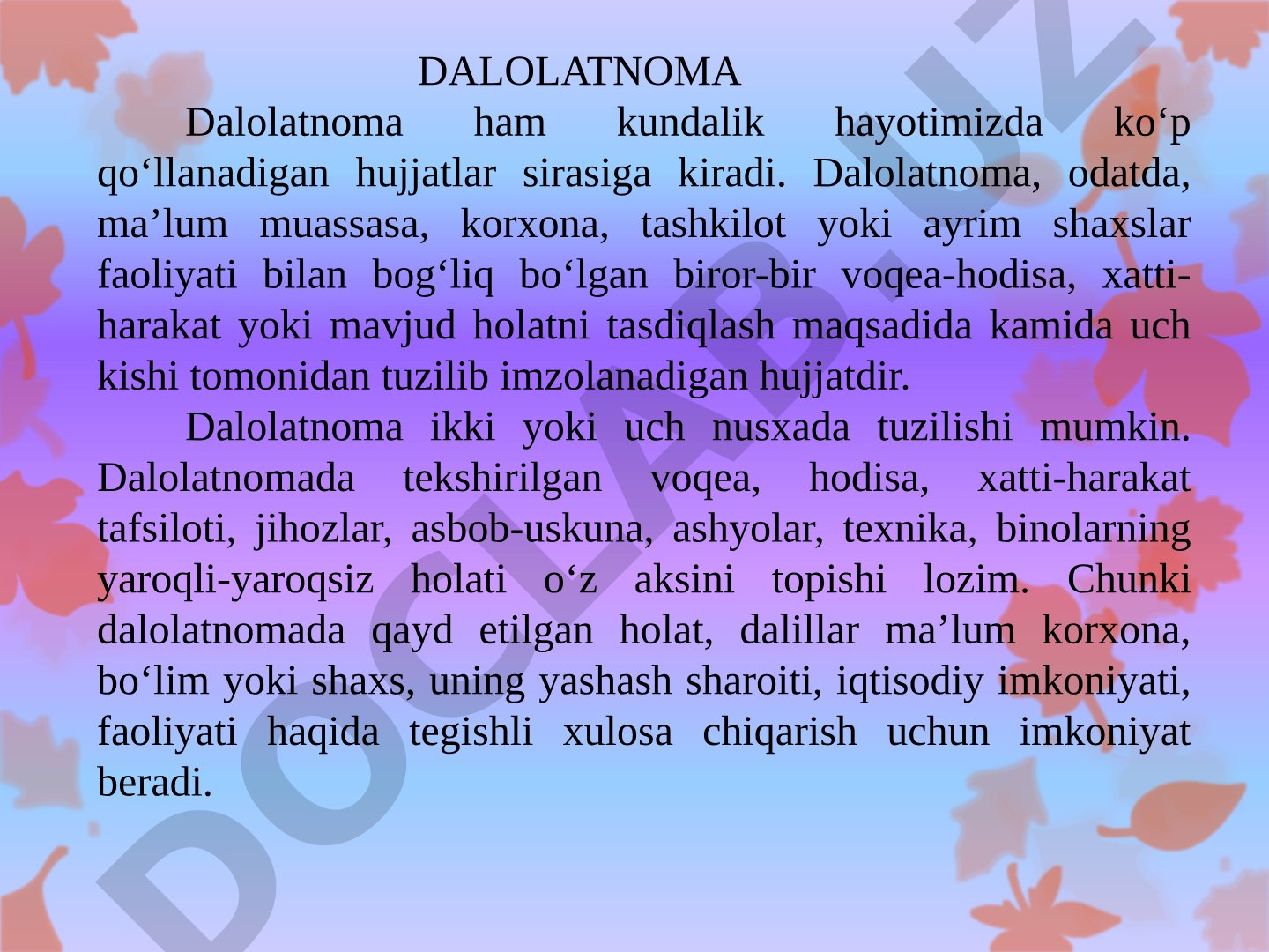Dalolatnoma tuzish tartibi va uning tarkibiy qismlari haqida ma'lumot