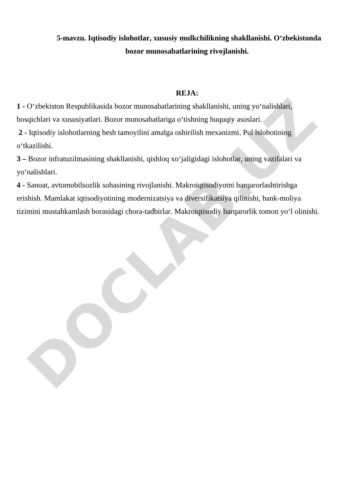 Iqtisodiy islohotlar, xususiy mulkchilikning shakllanishi. O‘zbekistonda bozor munosabatlarining rivojlanishi