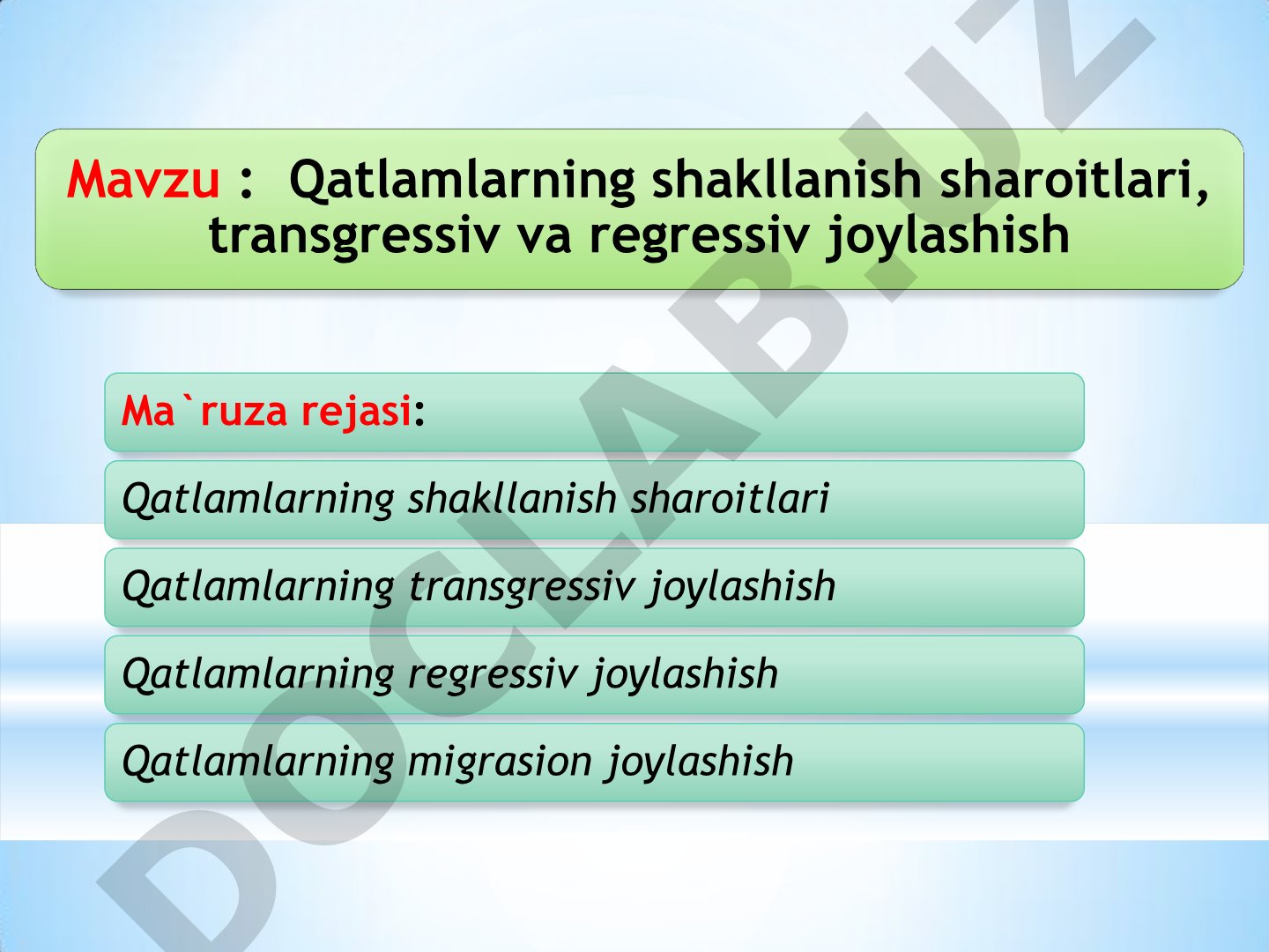 Qatlamlarning shakllanish sharoitlari, transgressiv va regressiv joylashish