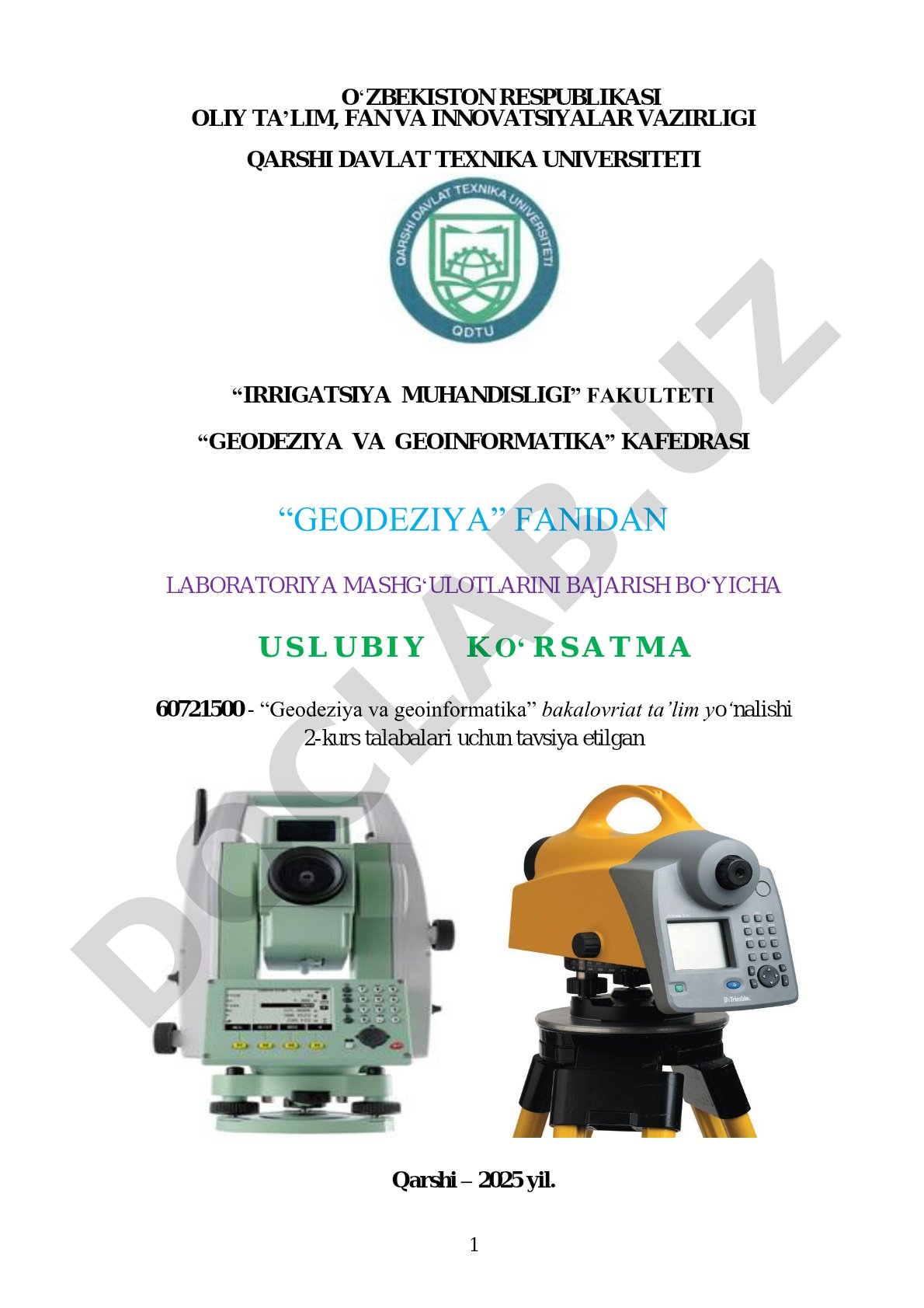 Geodeziya fanidan laboratoriya mashg'ulotlarini bajarish bo'yicha uslubiy ko'rsatma