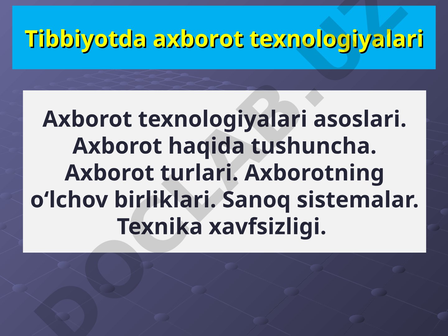 Axborot texnologiyalari asoslari