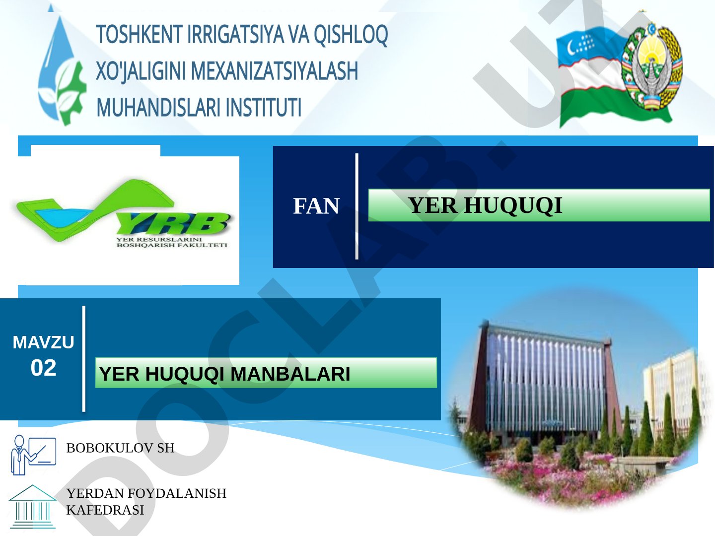 Yer huquqi manbalari: Qonun osti normativ hujjatlar