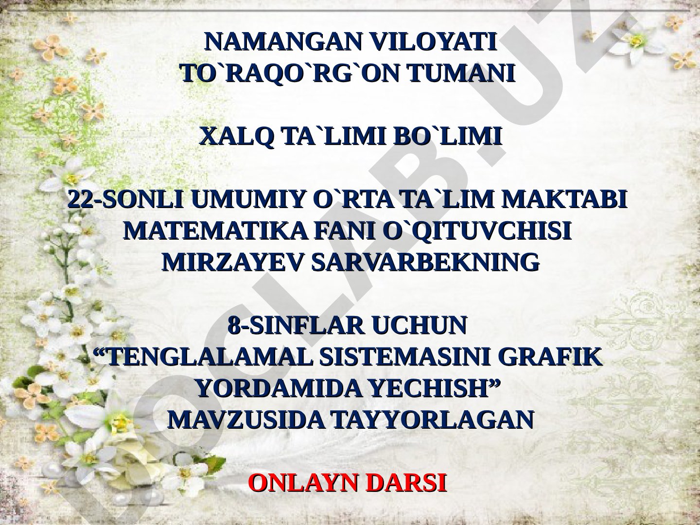 Tenglamalar sistemasini grafik yordamida yechish usuli