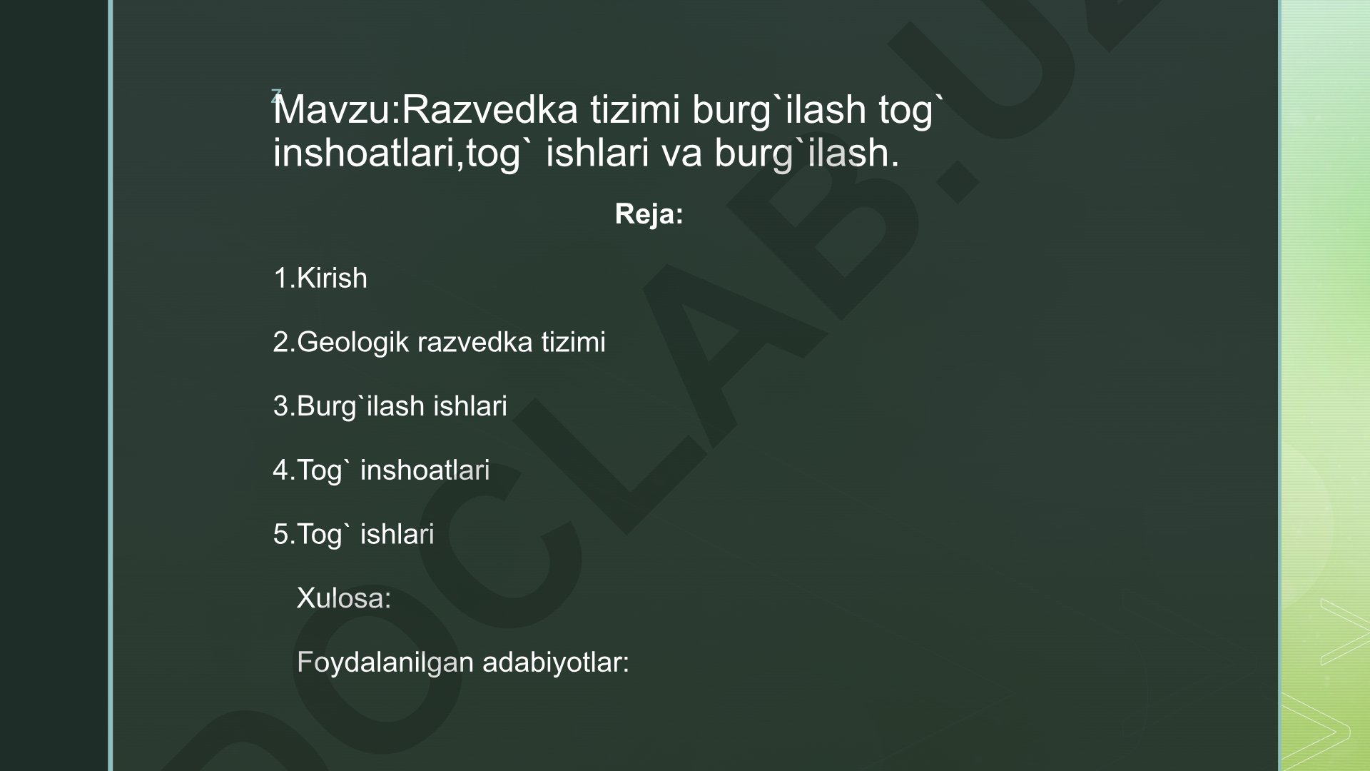Razvedka tizimi burg'ilash tog' inshoatlari, tog' ishlari va burg'ilash