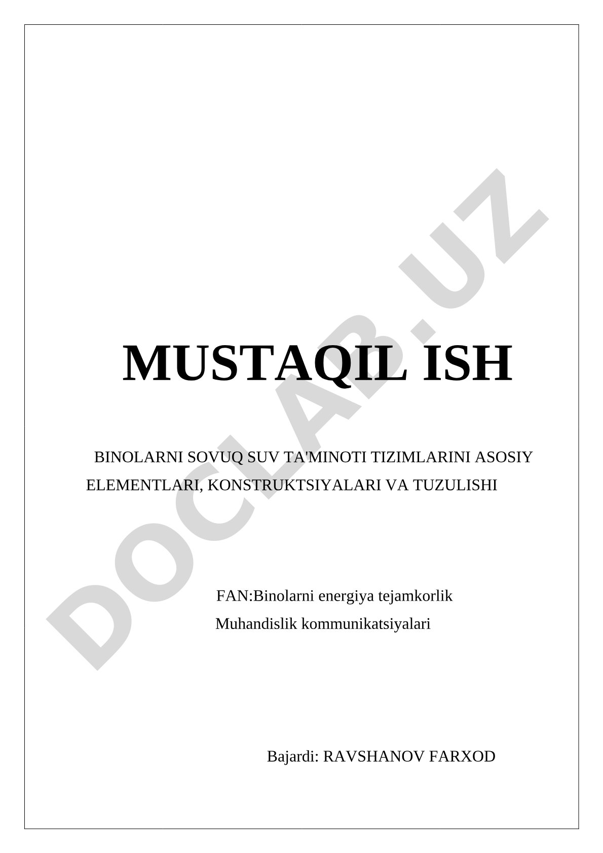 Binolar sovuq suv ta'minoti tizimlari asosiy elementlari, konstruksiyalari va tuzilishi