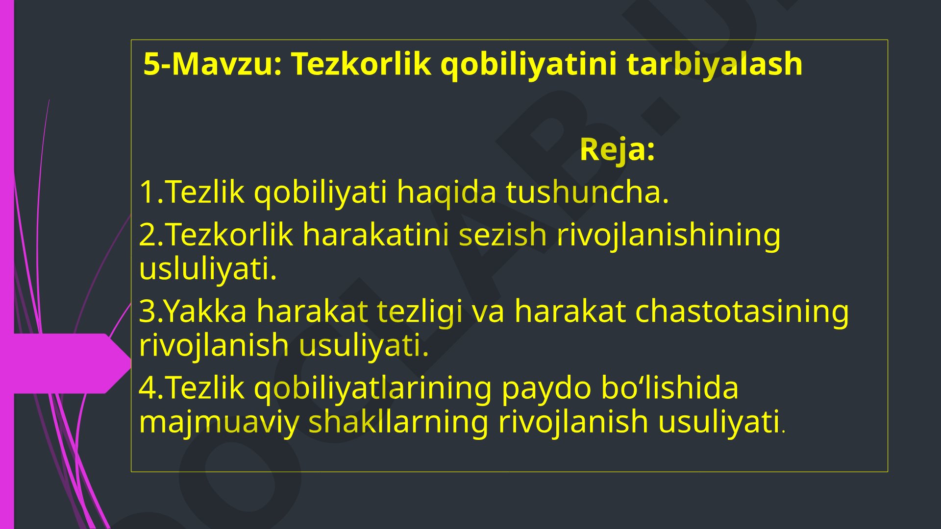 Tezkorlik qobiliyatini tarbiyalash