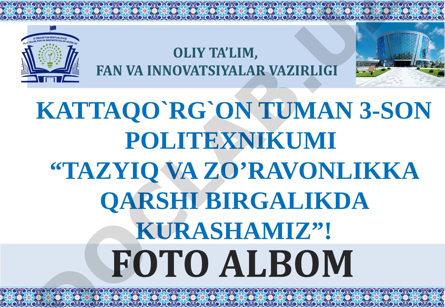 Tazyiq va zo'ravonlikka qarshi birgalikda kurashamiz