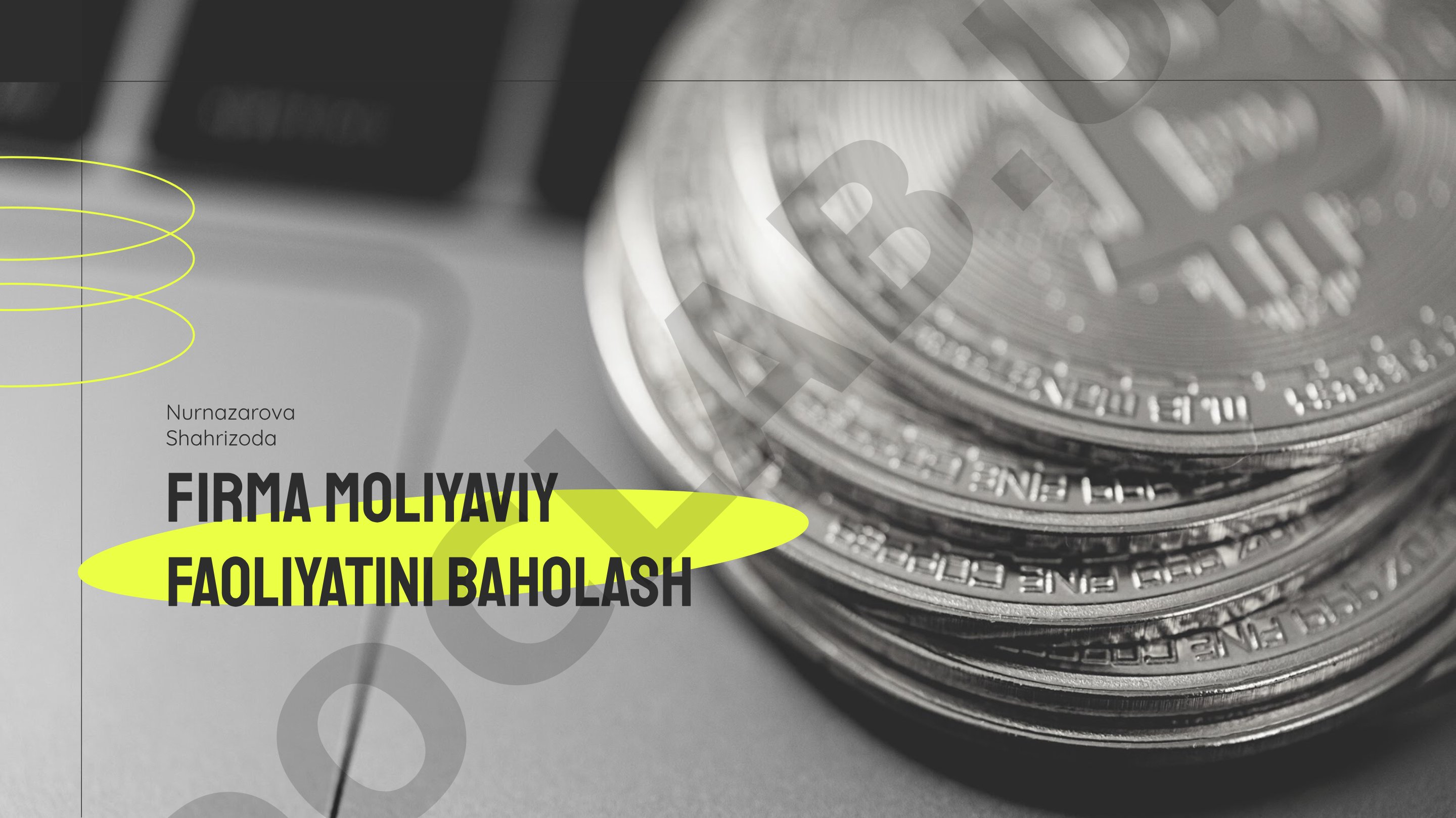Firma moliyaviy faoliyatini baholash