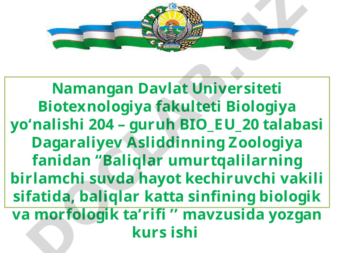Baliqlar katta sinfining biologik va morfologik ta’rifi