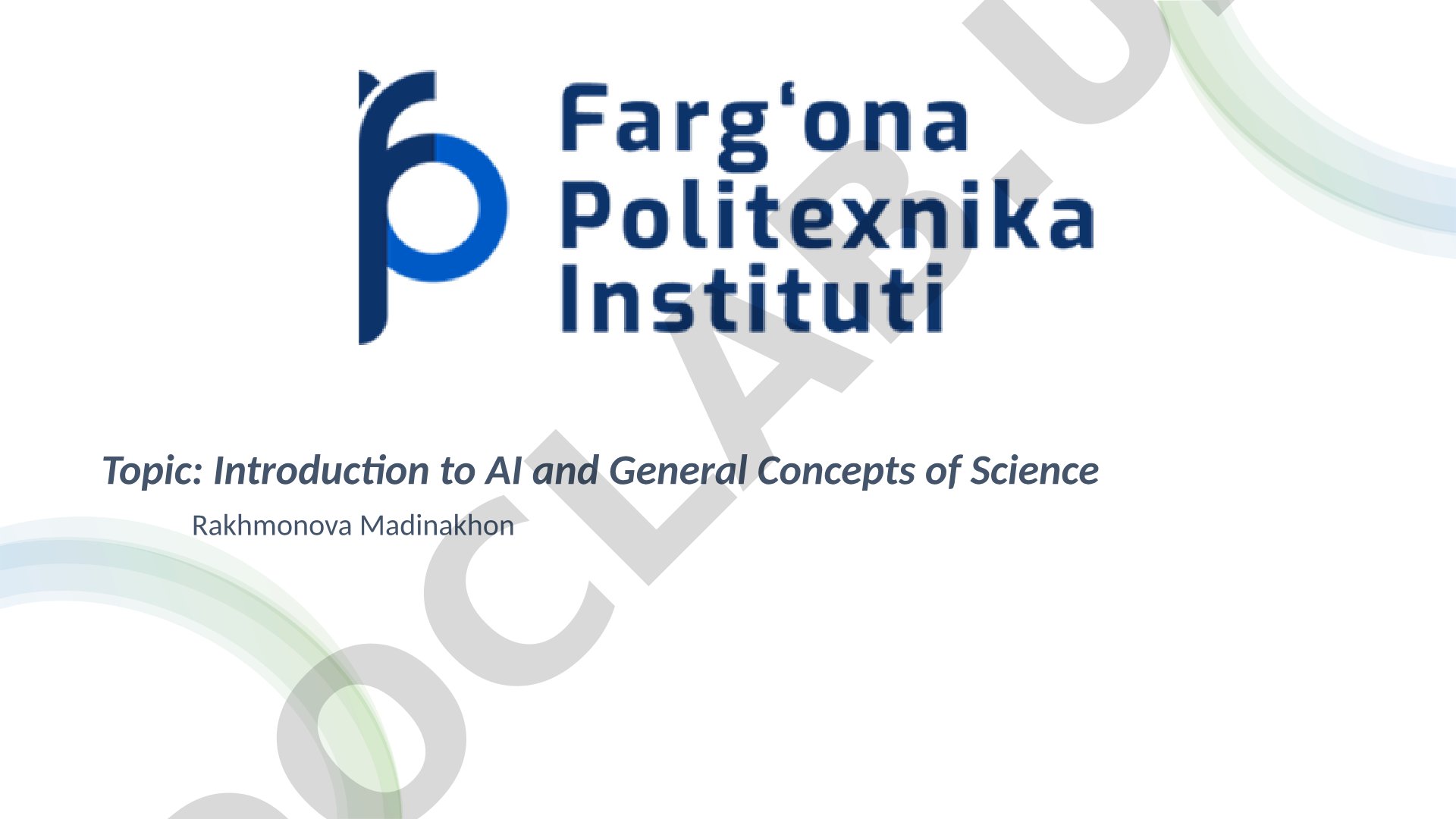Introduction to AI and General Concepts of Science