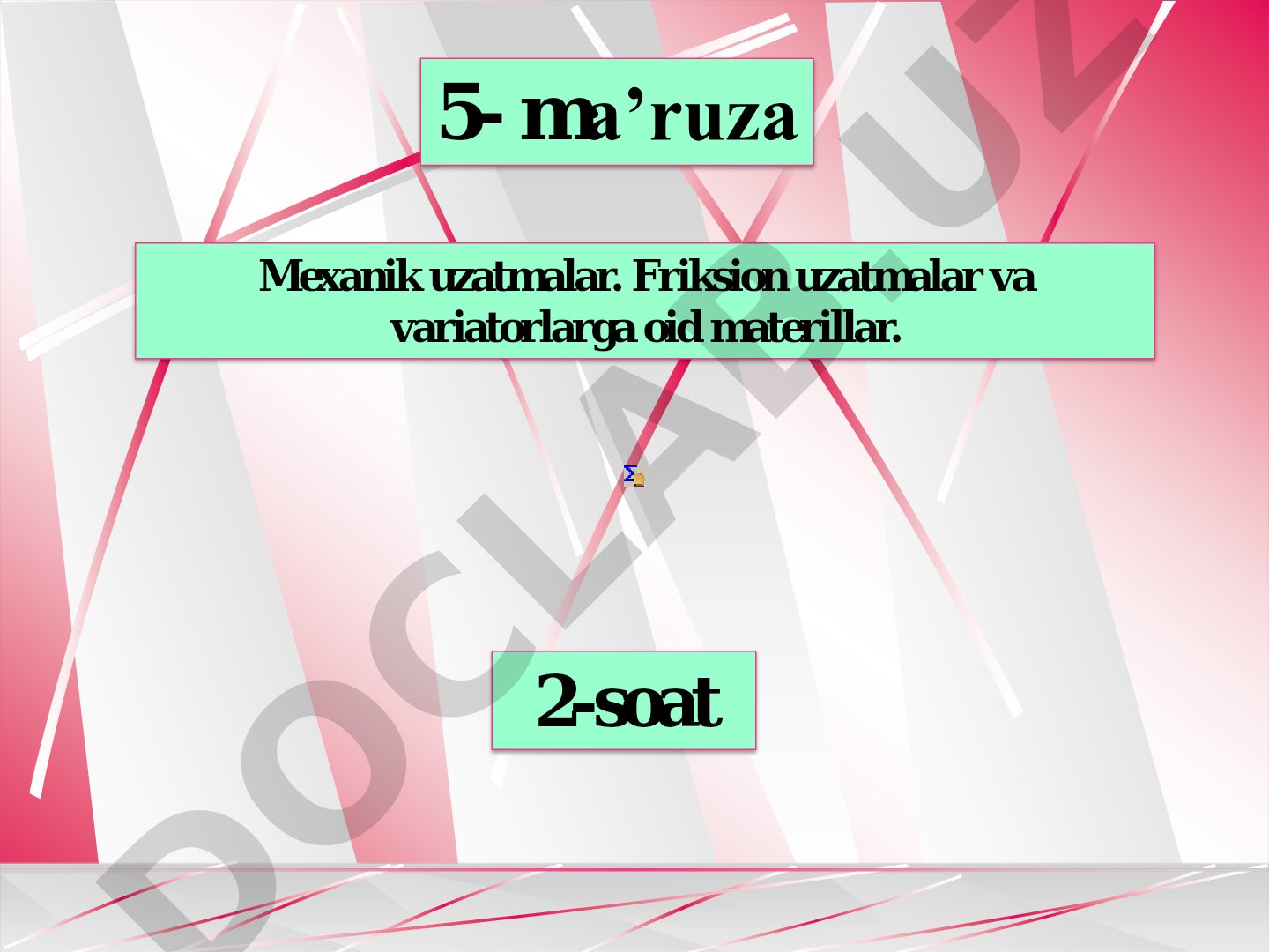 Mexanik uzatmalar. Friksion uzatmalar va variatorlarga oid materillar.