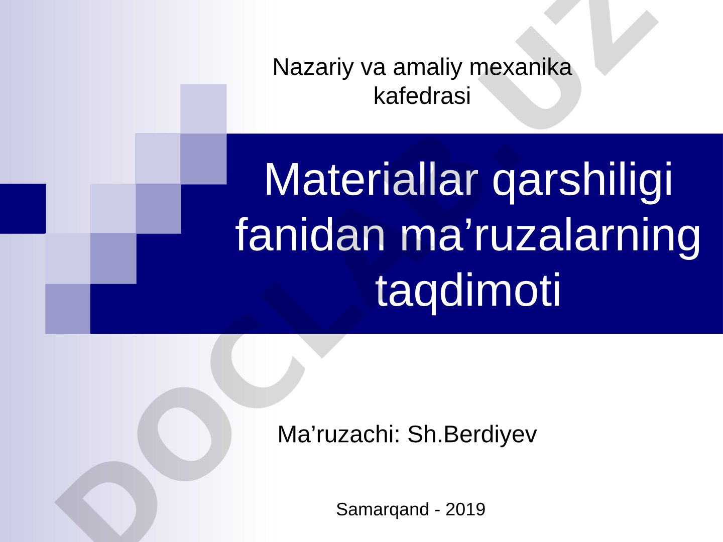 Materiallar qarshiligi fanidan ma'ruzalar taqdimoti