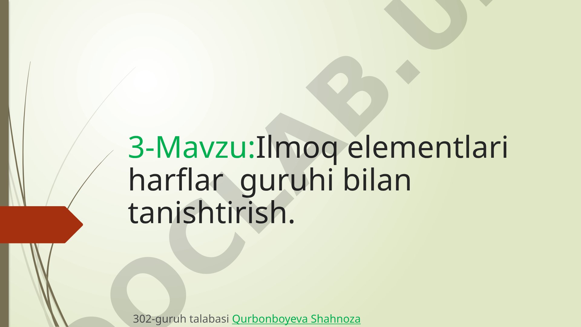 Ilmoq elementlari harflar guruhi bilan tanishtirish