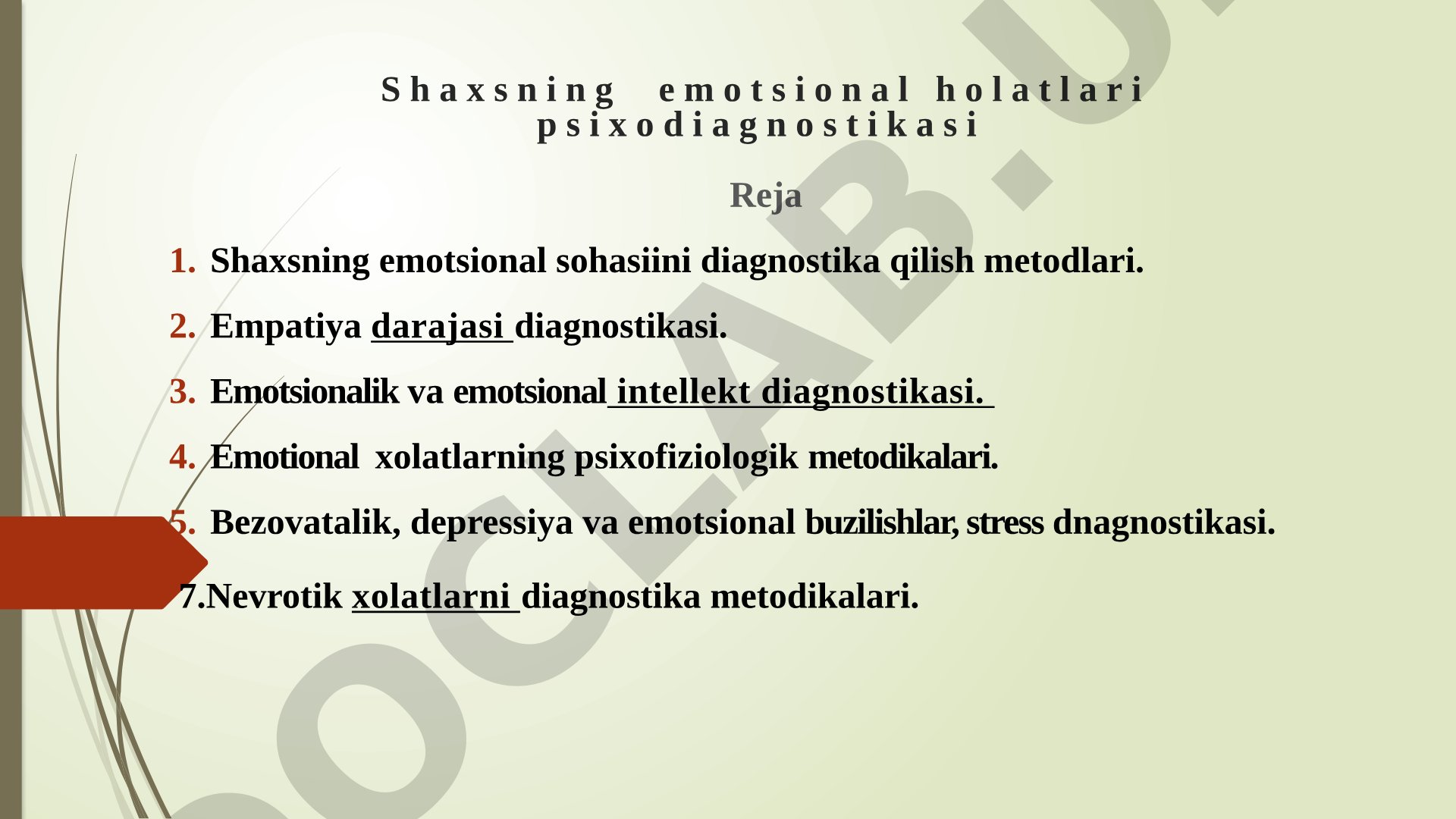 Shaxsning emotsional holatlari psixodiagnostikasi