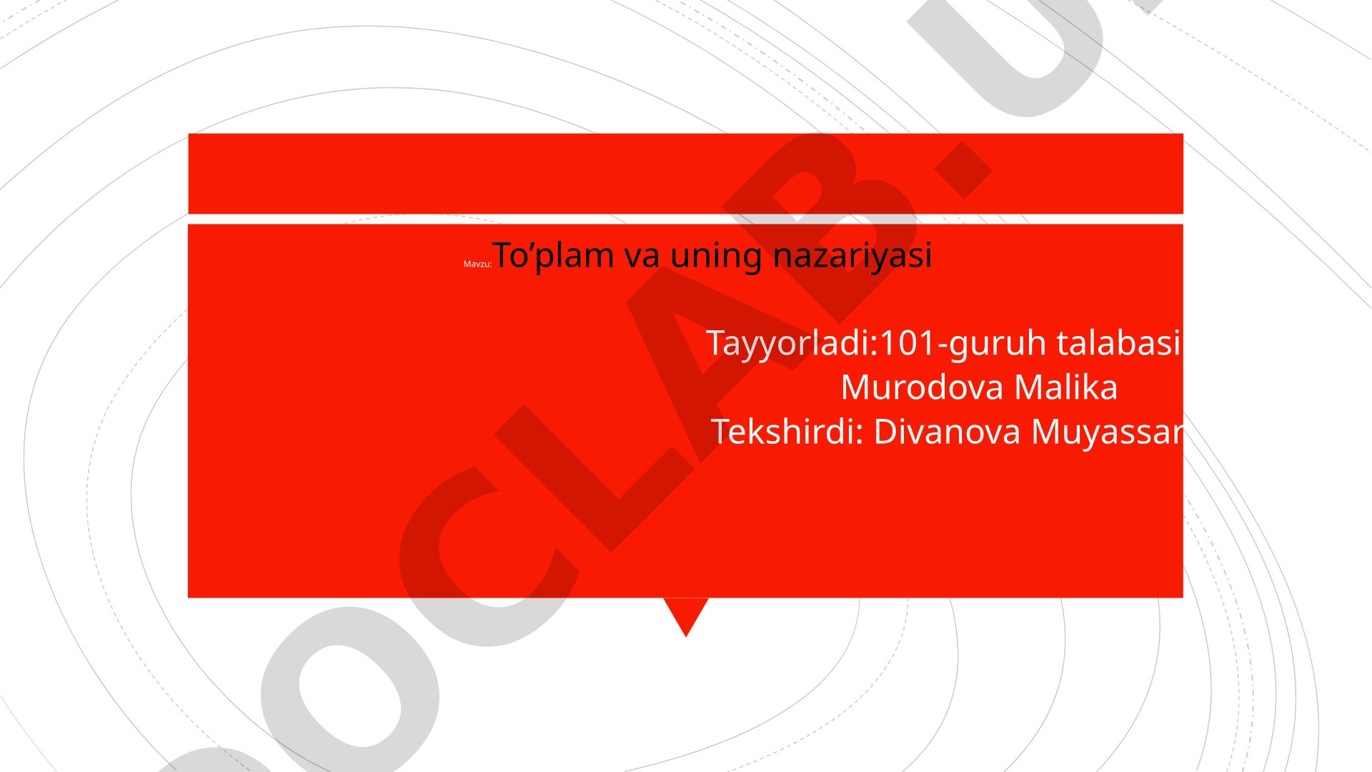 To'plam va uning nazariyasi