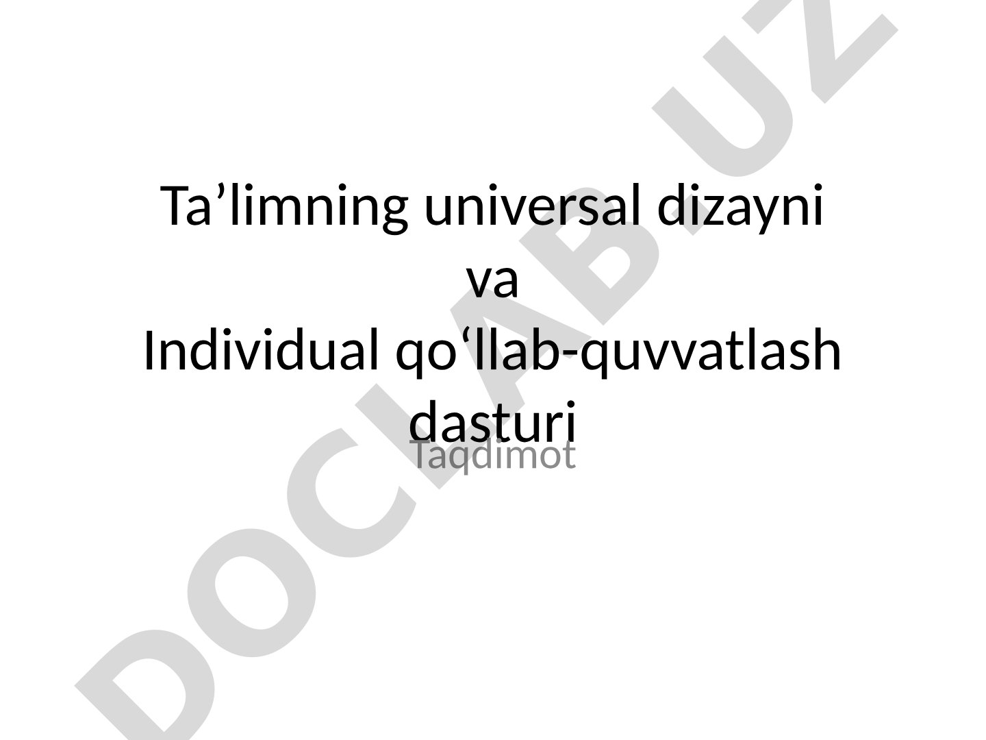 Ta’limning universal dizayni va Individual qo‘llab-quvvatlash dasturi