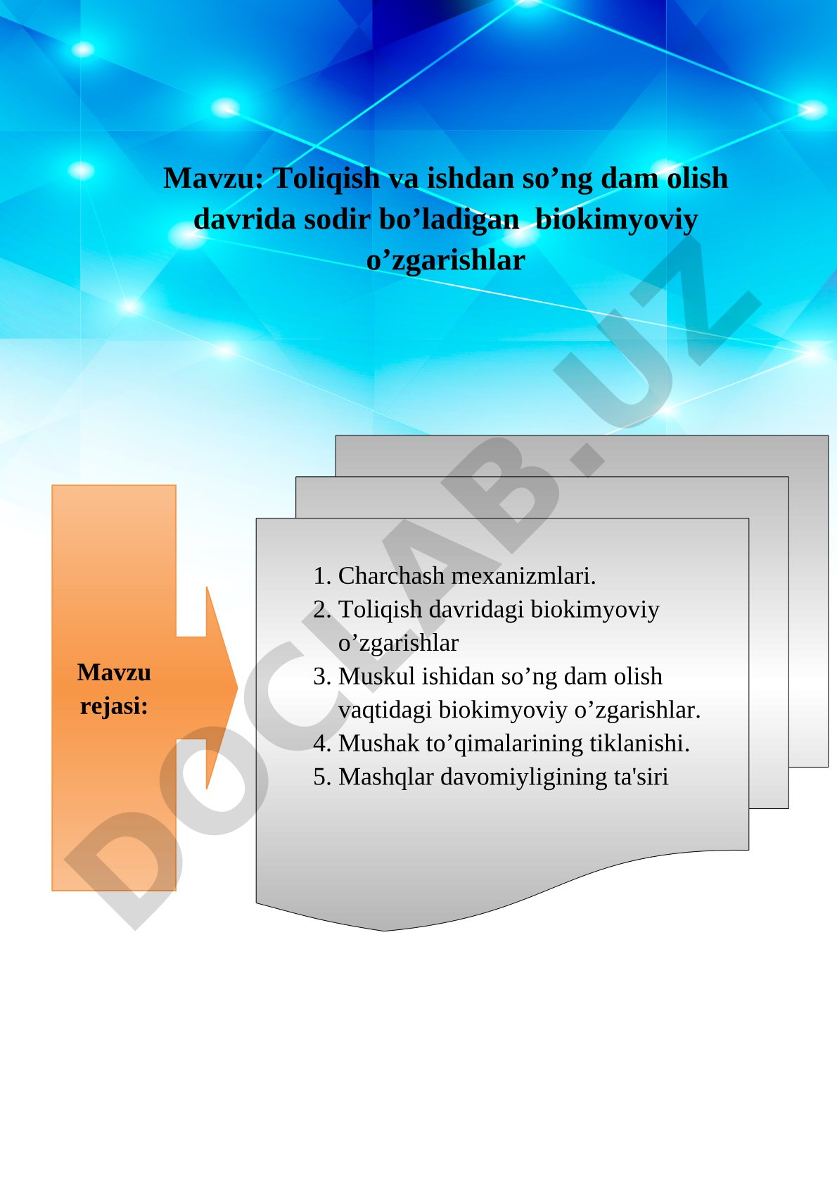 Toliqish va ishdan so'ng dam olish davrida sodir bo'ladigan biokimyoviy o'zgarishlar