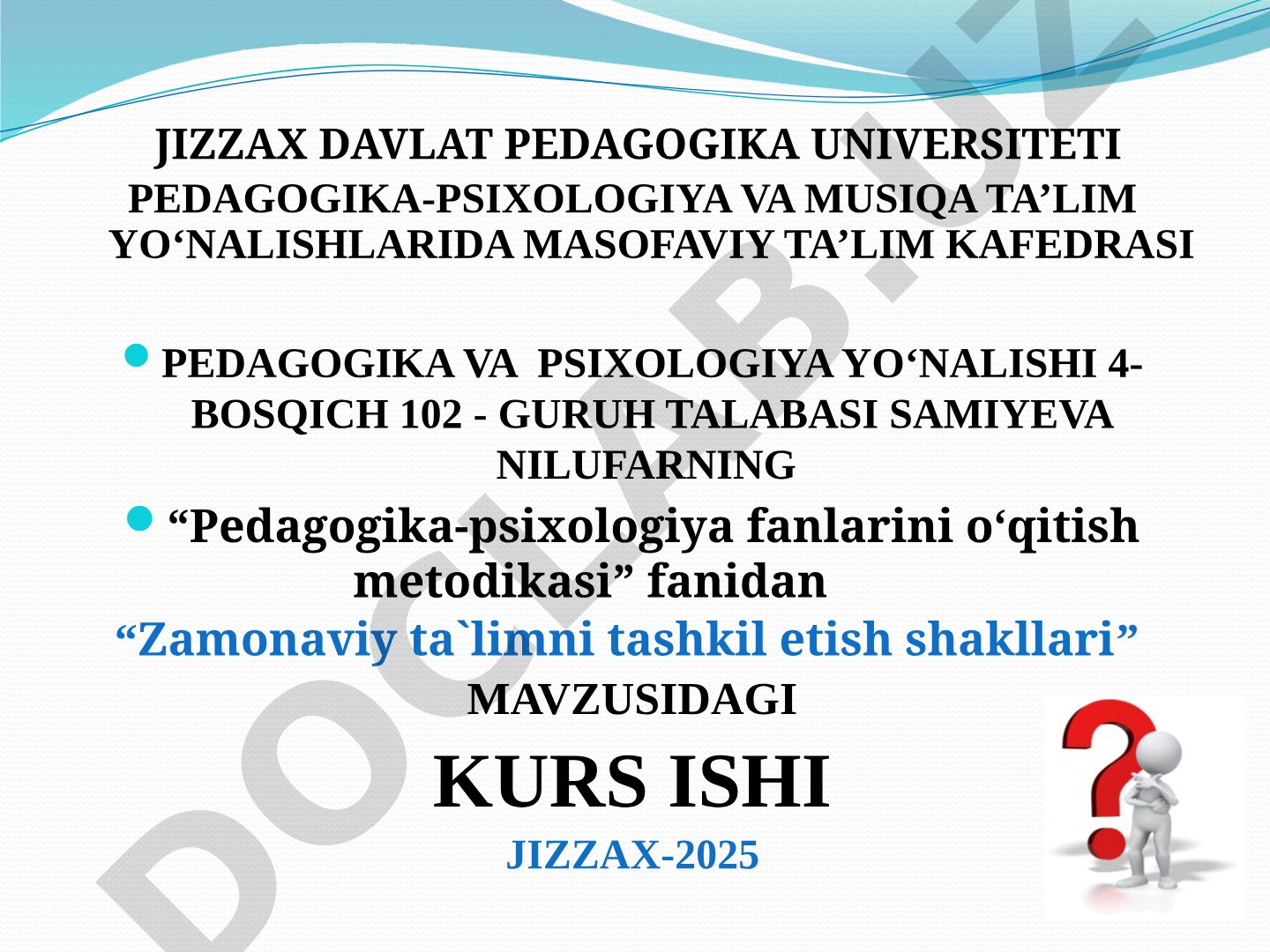 Zamonaviy ta'limni tashkil etish shakllari