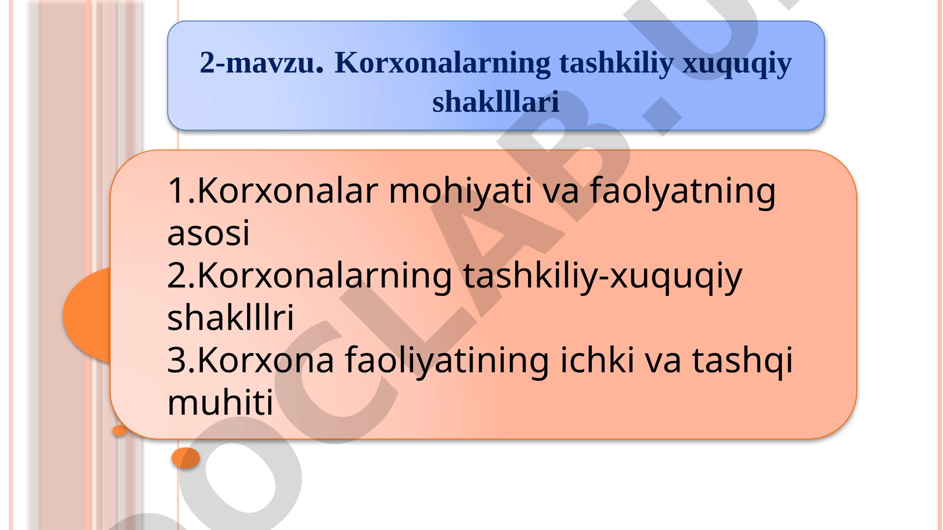 Korxonalarning tashkiliy xuquqiy shaklllari