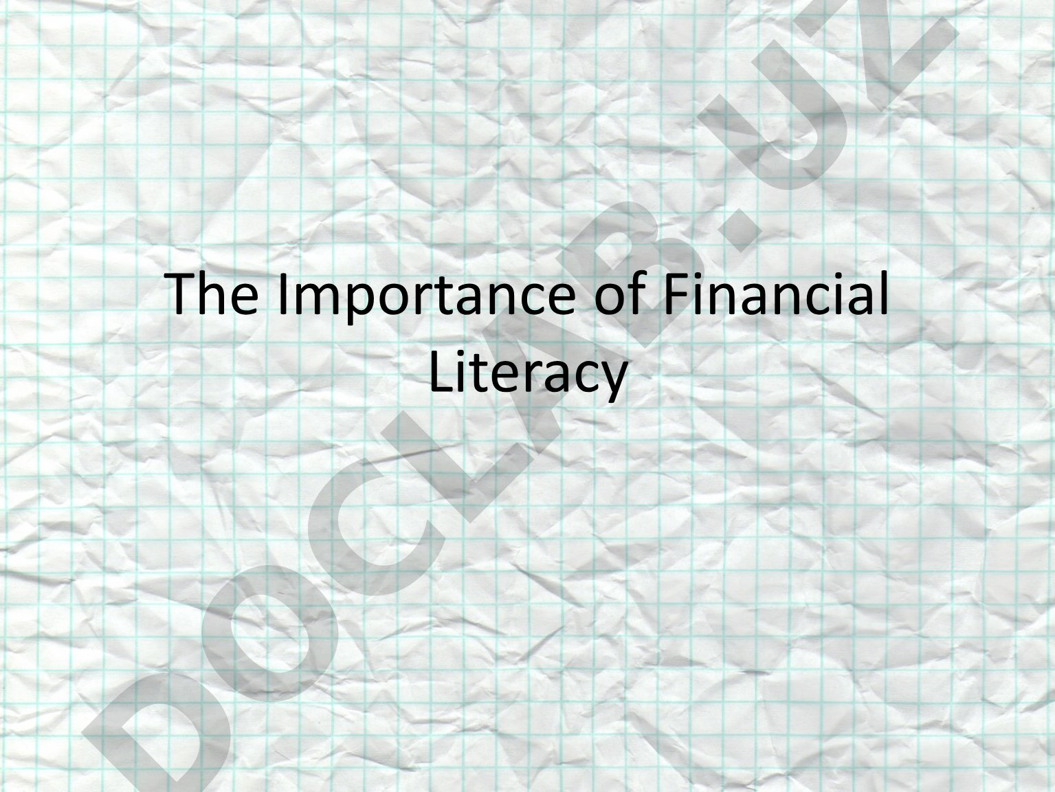 The Importance of Financial Literacy