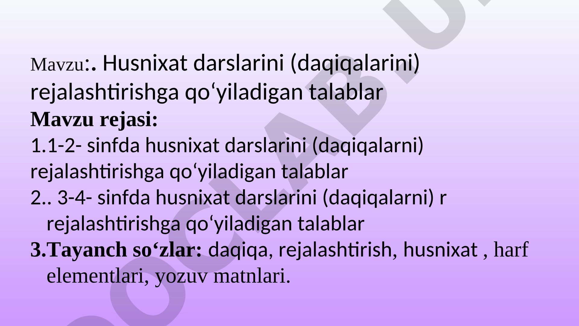 Husnixat darslarini rejalashtirishga qo'yiladigan talablar