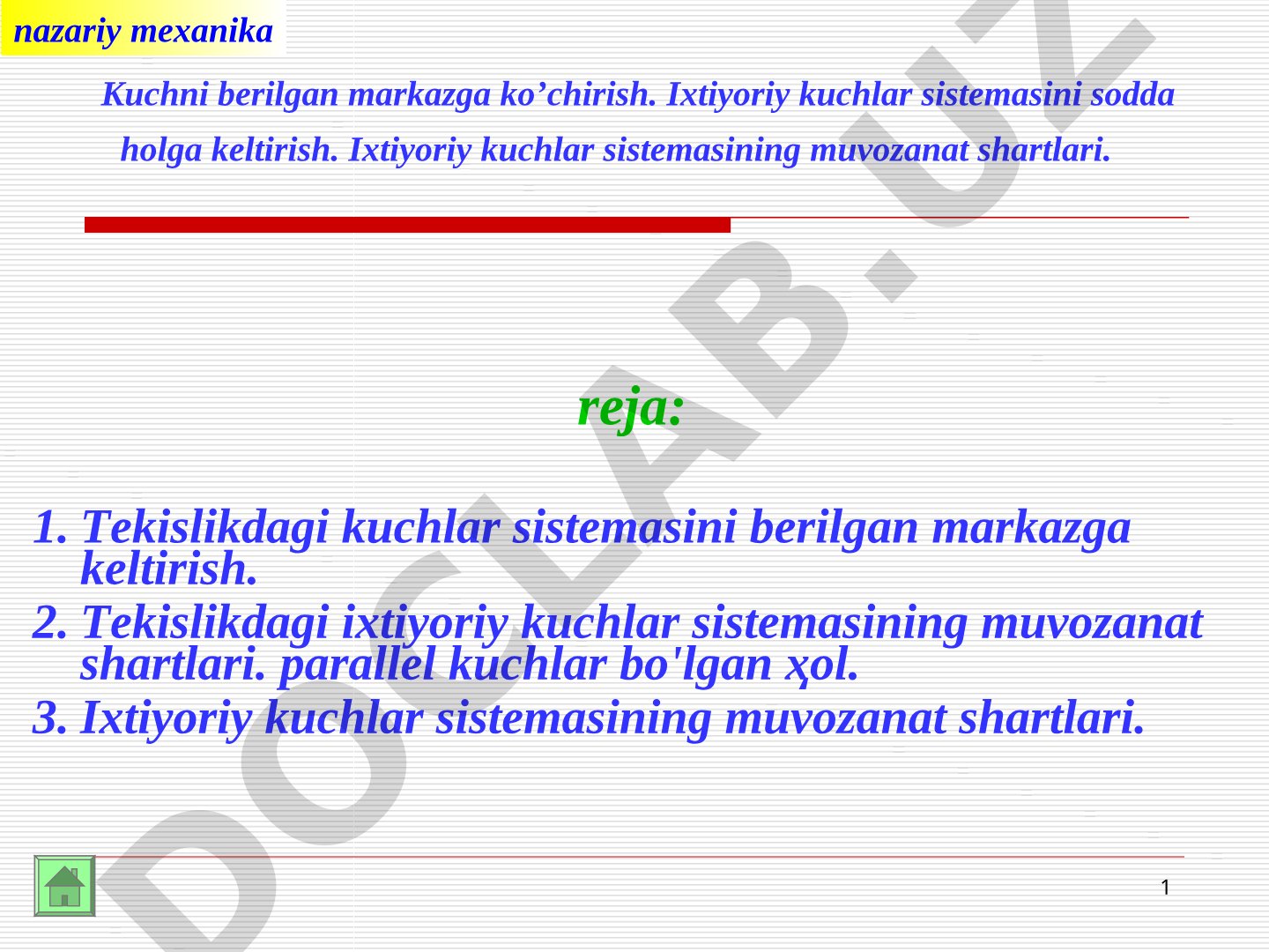 Kuchni berilgan markazga ko'chirish. Ixtiyoriy kuchlar sistemasini sodda holga keltirish.