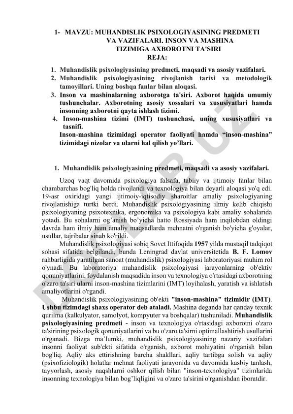 Muhandislik psixologiyasining predmeti va vazifalari. Inson va mashina tizimiga axborotni ta'siri
