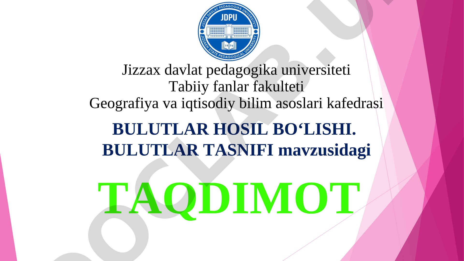 Bulutlar hosil bo‘lishi. Bulutlar tasnifi