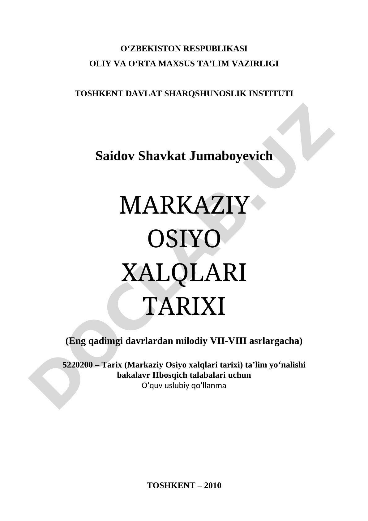 Markaziy Osiyo xalqlari tarixi (Eng qadimgi davrlardan milodiy VII-VIII asrlargacha)