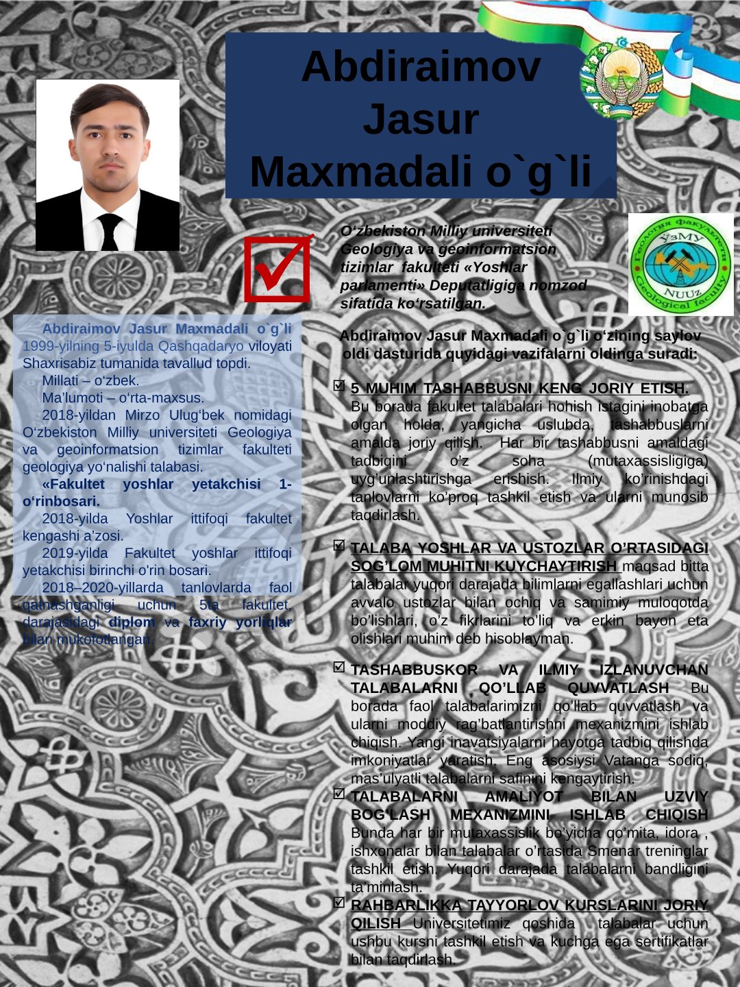 Abdiraimov Jasur Maxmadali o'g'lining saylov oldi dasturi