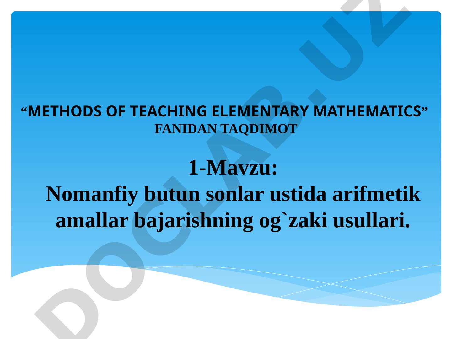 Nomanfiy butun sonlar ustida arifmеtik amallar bajarishning og`zaki usullari