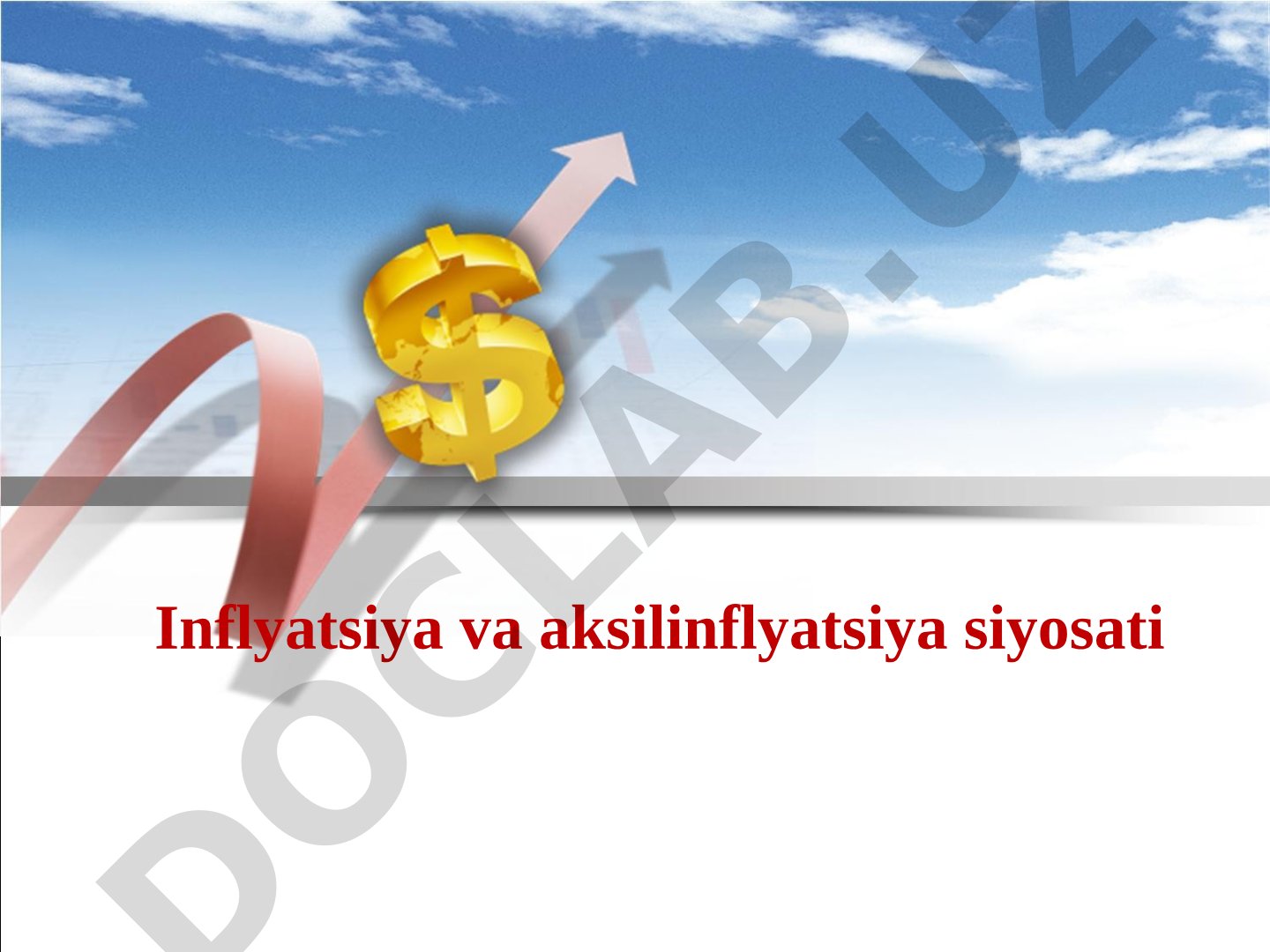 Inflyatsiya va aksilinflyatsiya siyosati