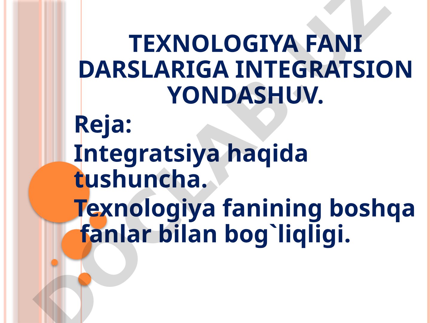 Texnologiya fani darslariga integratsion yondashuv