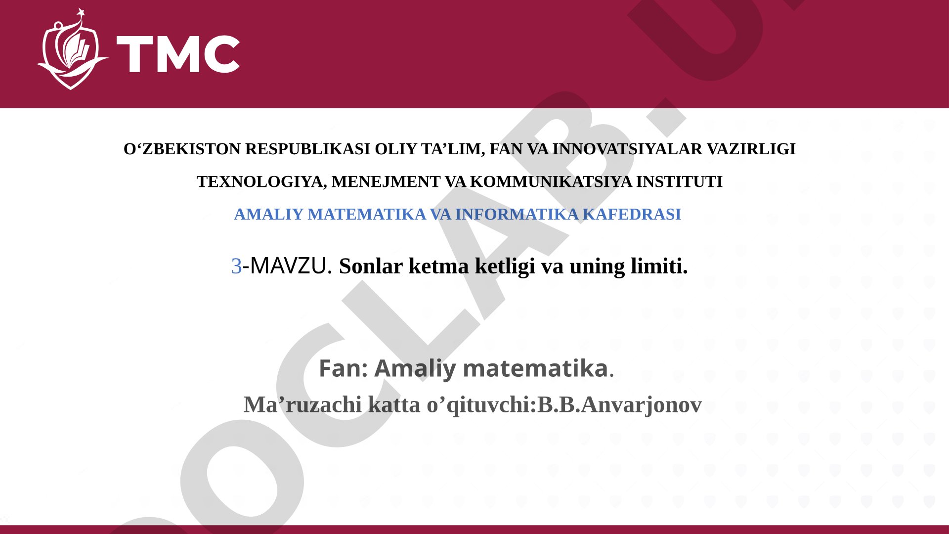 Sonlar ketma-ketligi va uning limiti
