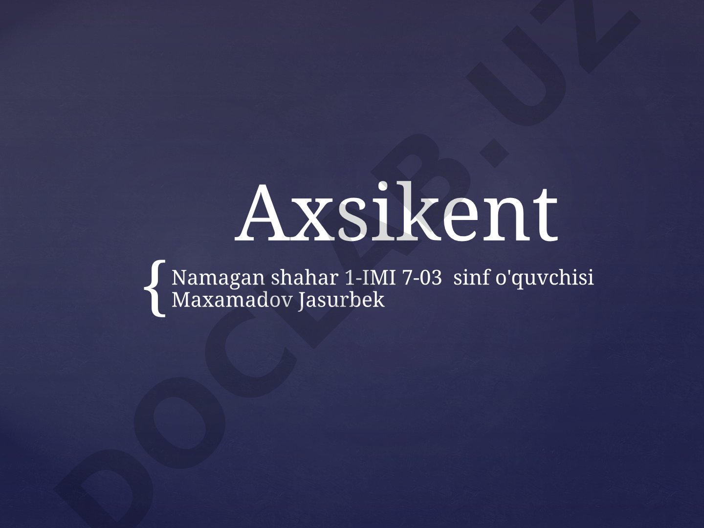 Axsikent – Farg'ona vodiysining qadimgi poytaxti