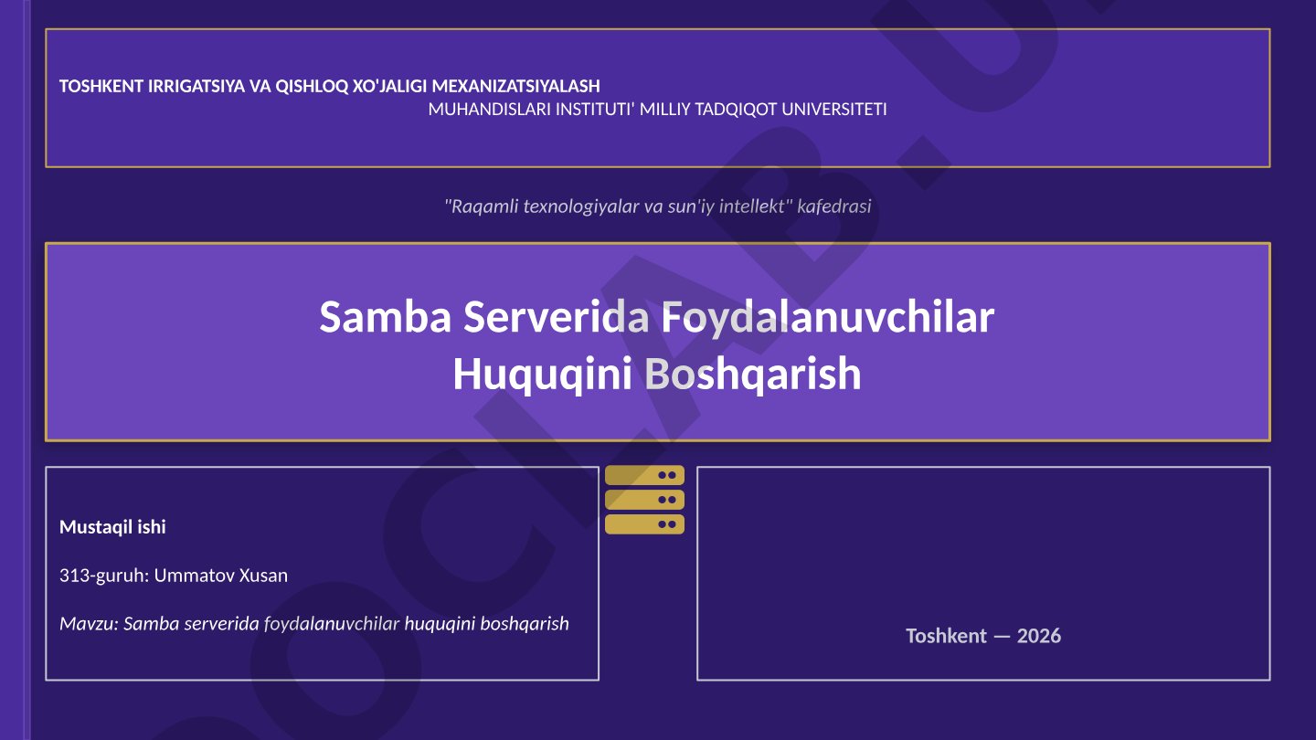 Samba serverida foydalanuvchilar huquqini boshqarish