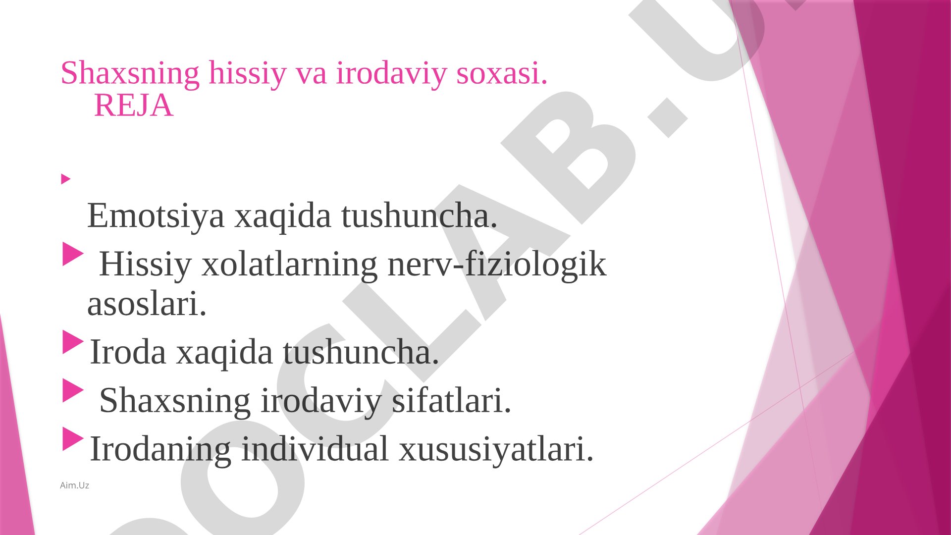 Shaxsning hissiy va irodaviy soxasi