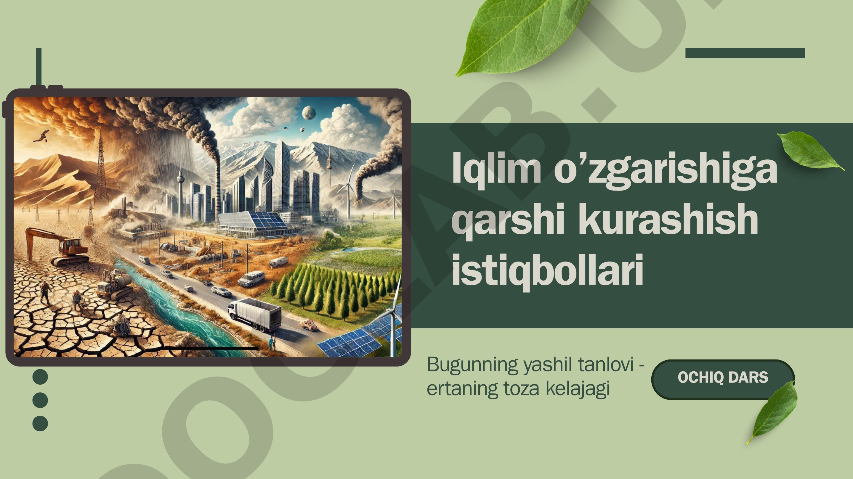 Iqlim o’zgarishiga qarshi kurashish istiqbollari