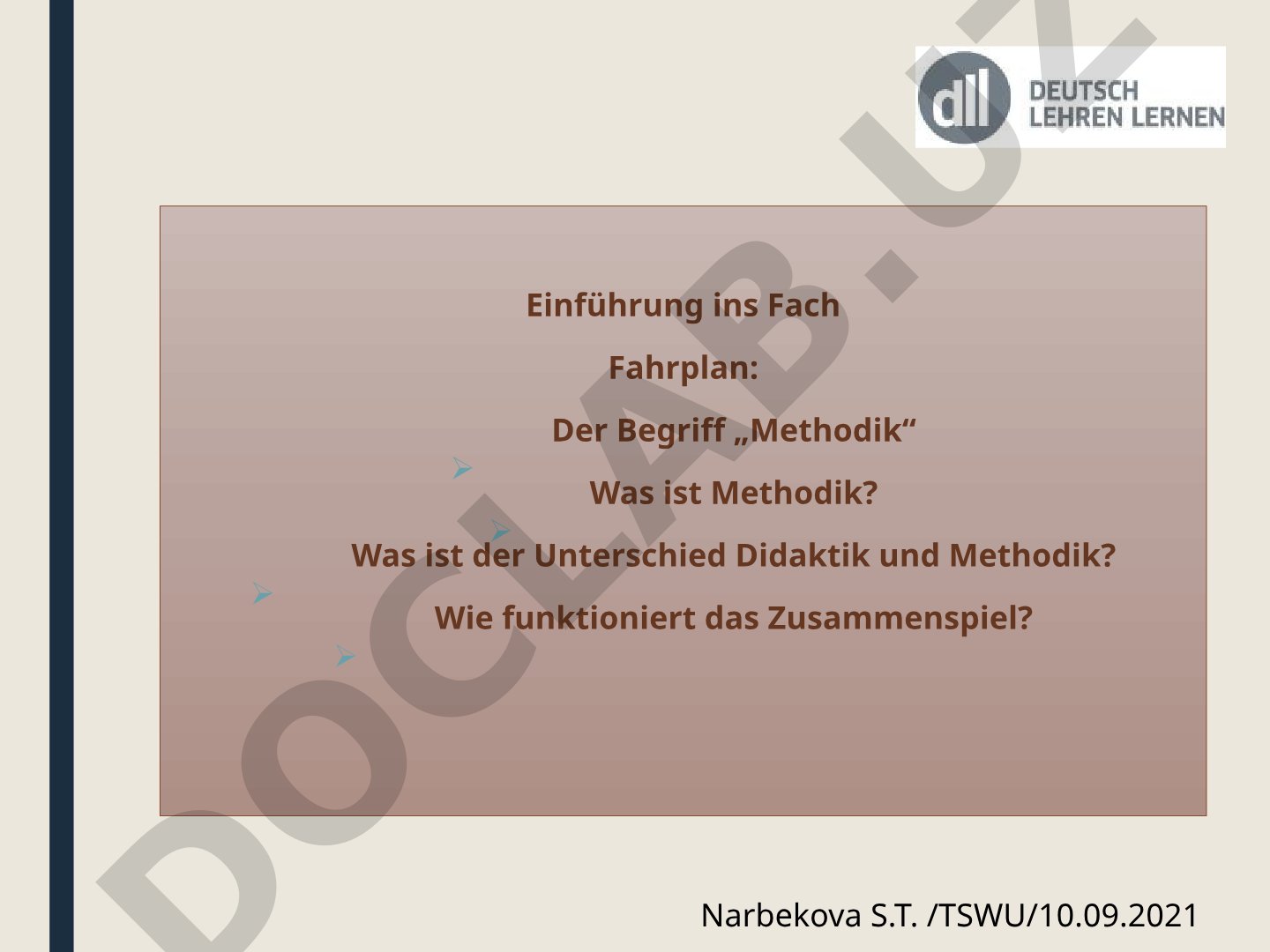 Einführung ins Fach Fahrplan: Der Begriff „Methodik“