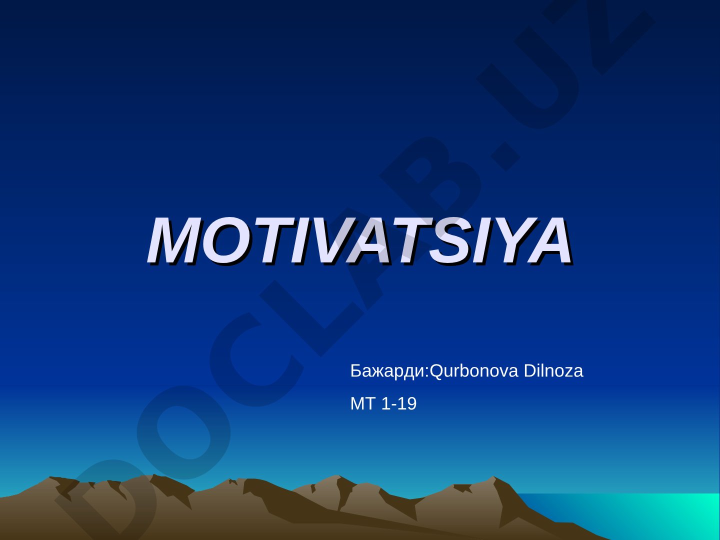 Motivatsiya muammosi, motiv tushunchasi va psixologik maktablar haqida