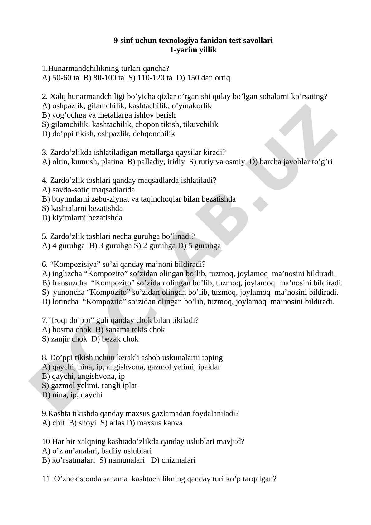 9-sinf uchun texnologiya fanidan test savollari 1-yarim yillik 1.Hunarmandchilikning turlari qancha?