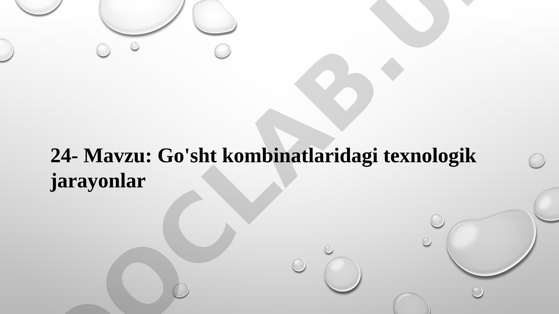 Go'sht kombinatlaridagi texnologik jarayonlar