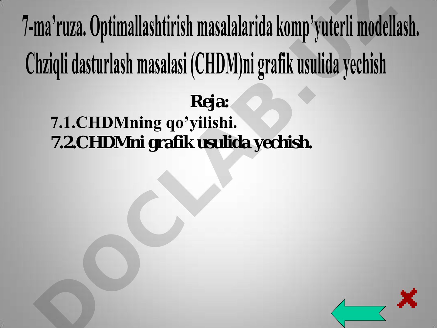 Chiziqli dasturlash masalasi va uni grafik usulda yechish