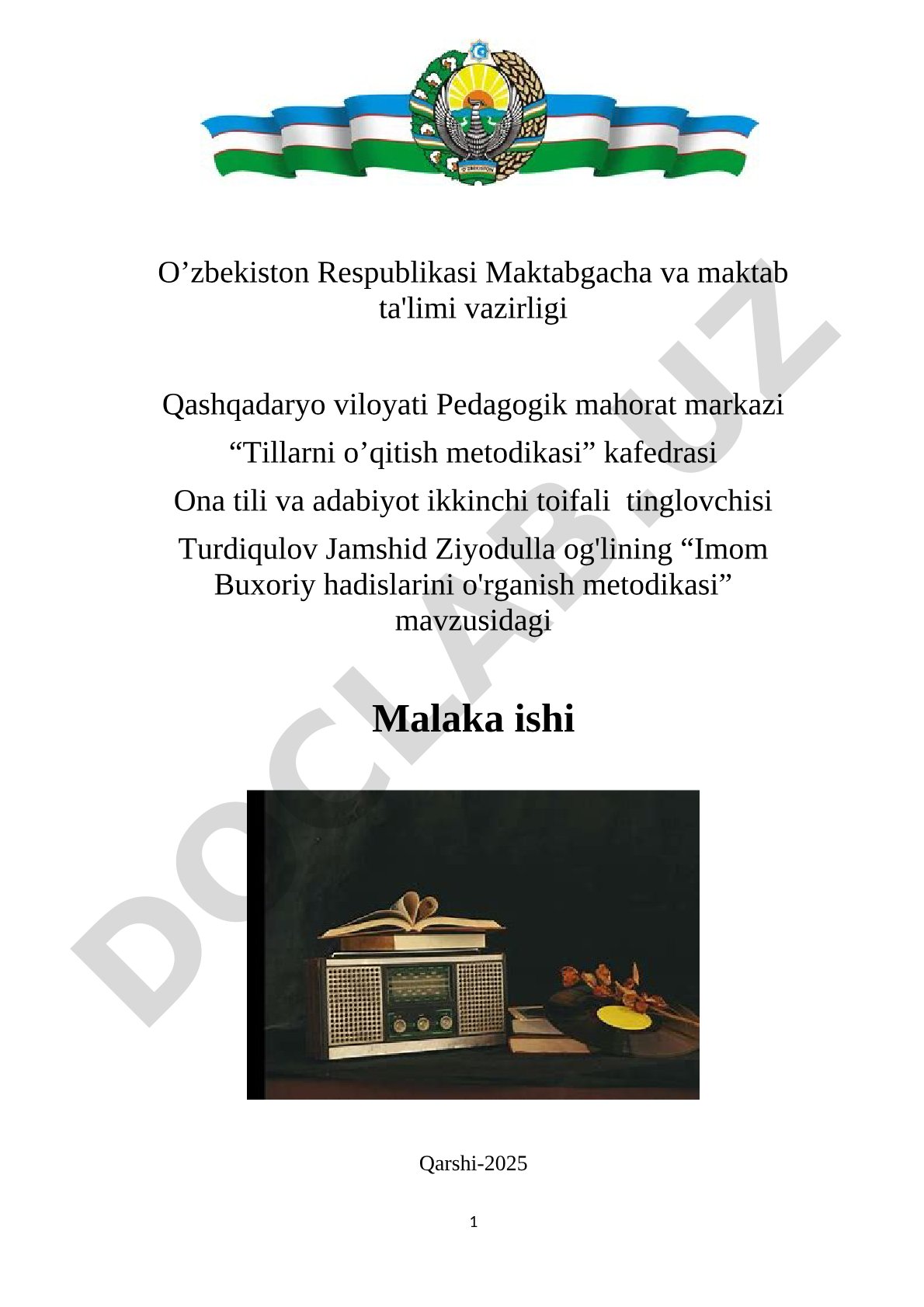 Imom Buxoriy hadislarini o'rganish metodikasi