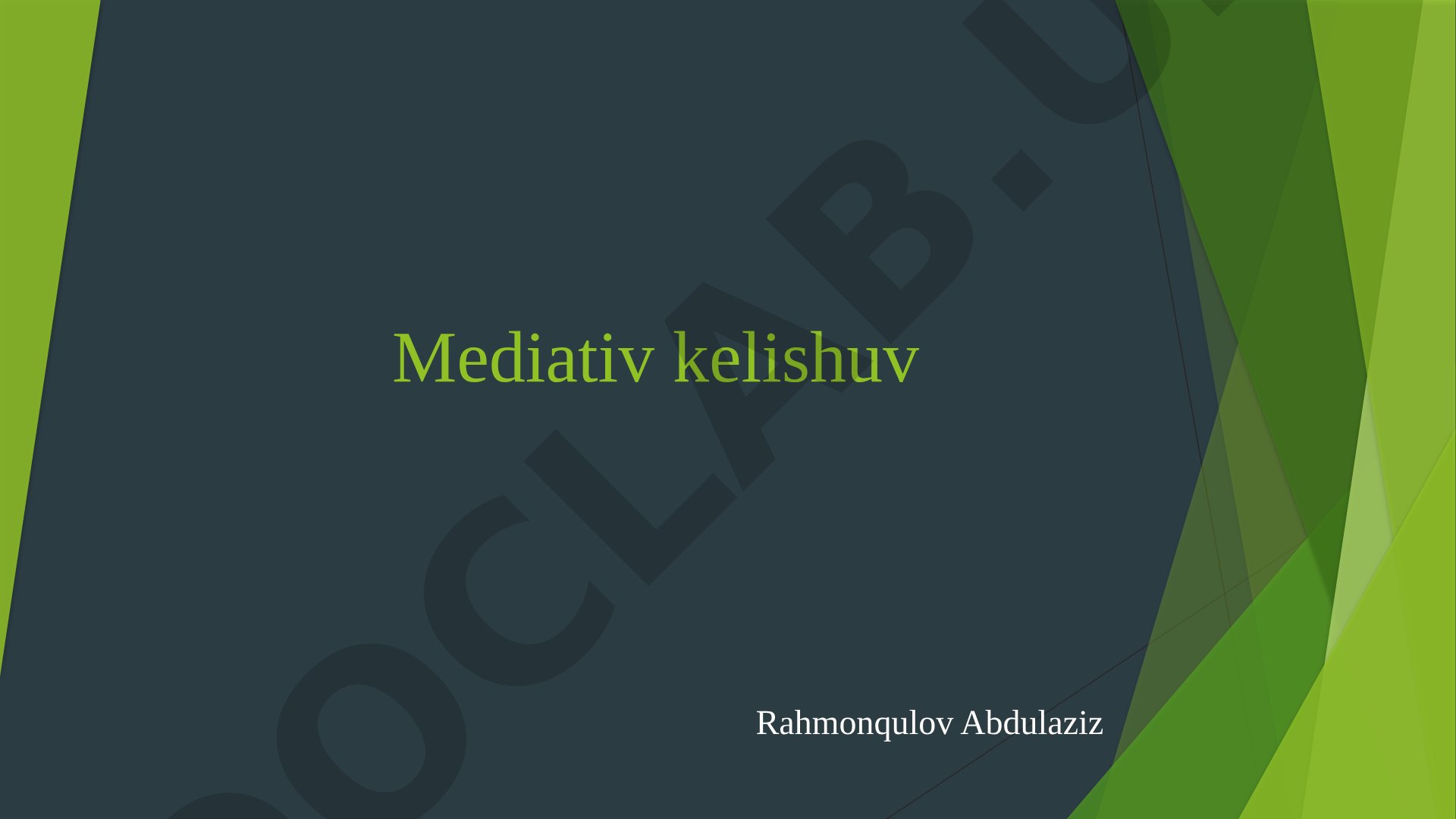 Mediatsiya tushunchasi, qonuni, mediativ kelishuv va kelishuv bitimi farqlari